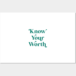 Know Your Worth - Velvet Jade Posters and Art